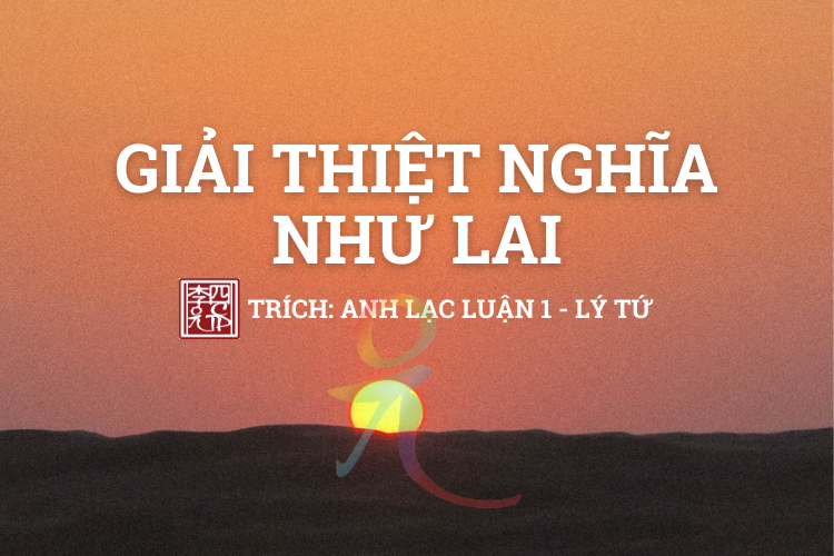 Anh Lạc Luận Tập 1 - Tác Giả Lý Tứ