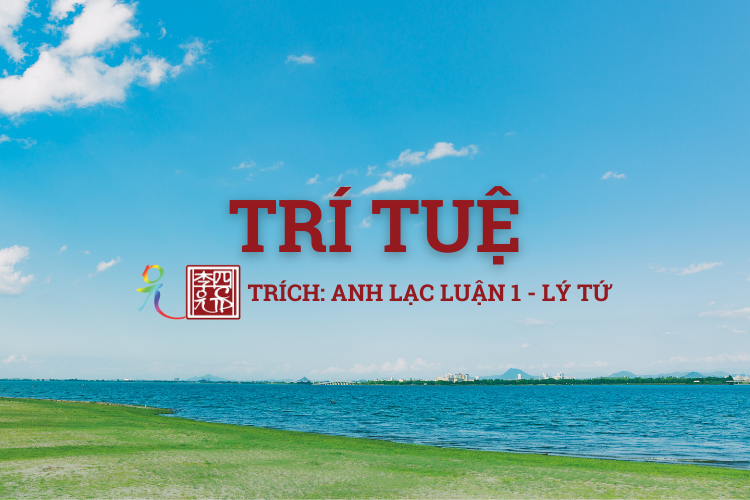 Anh Lạc Luận Tập 1 - Tác Giả Lý Tứ
