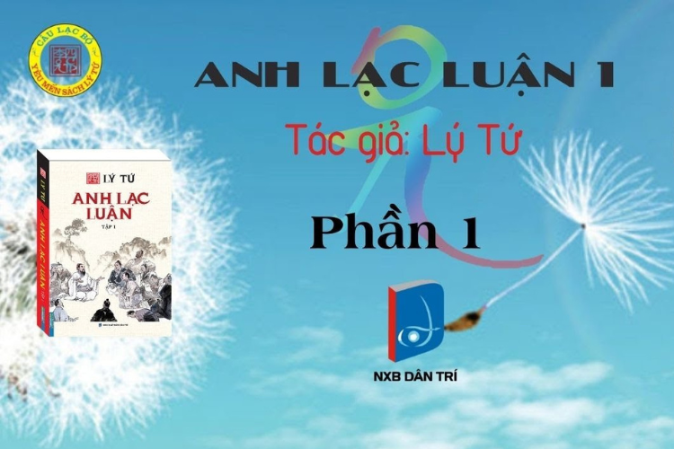 Anh Lạc Luận Tập 1 - Tác Giả Lý Tứ