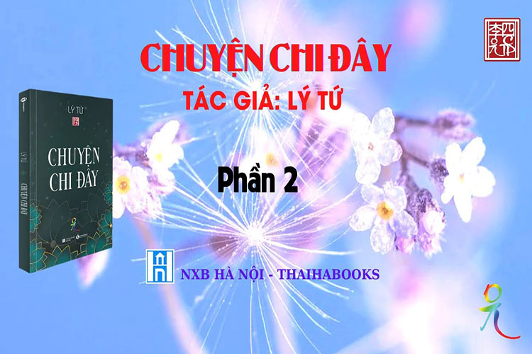 Video sách nói chuyện chi đây