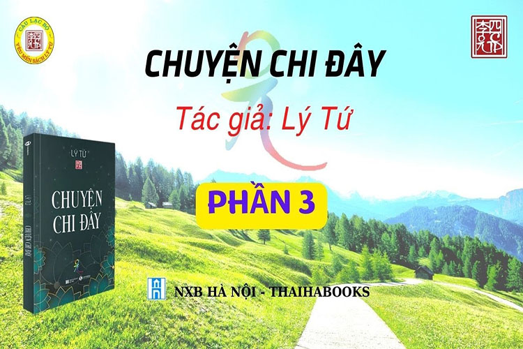 Video sách nói chuyện chi đây