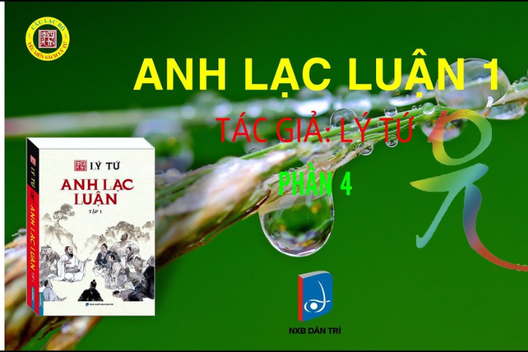 Anh Lạc Luận Tập 1 - Tác Giả Lý Tứ