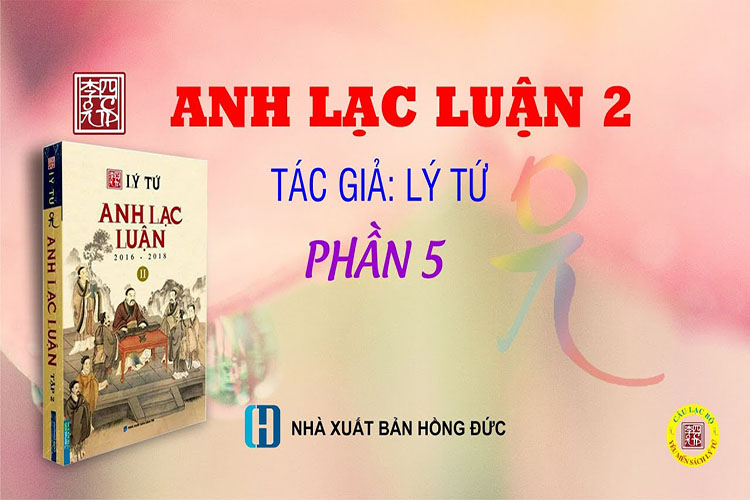 Video sách nói anh lạc luận 2