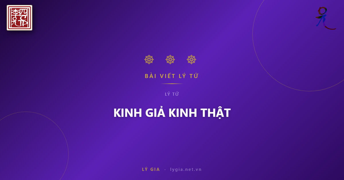 KINH GIẢ KINH THẬT
