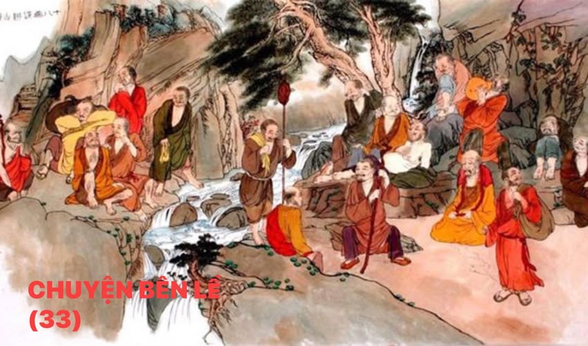 (33) CHUYỆN BÊN LỀ  (LẠI NÓI VỀ CHUYỆN VĂN THÙ SƯ LỢI CÔNG TÁC HẠ GIỚI)